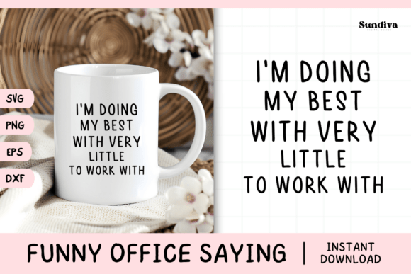 Funny Office Saying SVG 24 V3 Review