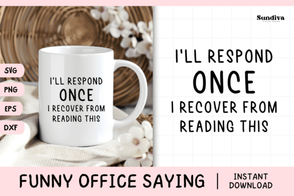 Funny Office Saying SVG 26 V3 for Crafts and Graphics