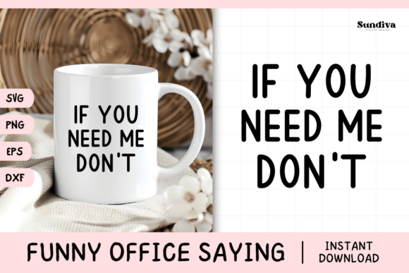 Funny Office Saying SVG 28 V3 for Creative Graphics and Crafts