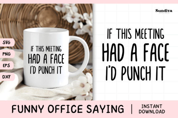 Funny Office Saying SVG 30 V3 for Crafts and Graphics