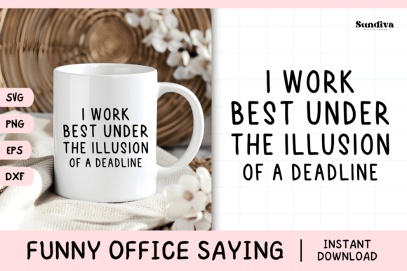 Funny Office Saying SVG 35 V3 for Graphics and Crafts