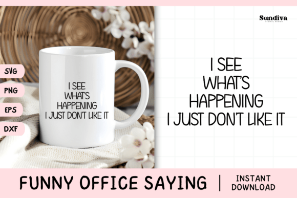 Funny Office Saying SVG 39 V3 for Graphics and Crafts