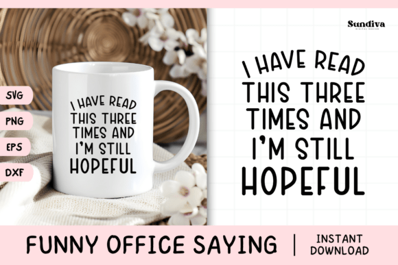 Funny Office Saying SVG 43 V3 – A Playful Graphic Design Asset for Crafts