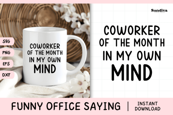Funny Office Saying SVG 51 V3 – A Playful Graphic Design Asset for Crafts