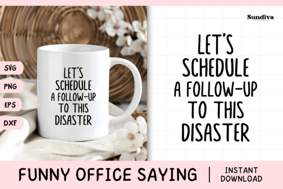 Funny Office Saying SVG 9 V3 - A Playful Graphics Asset for Crafts