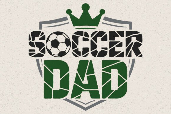 Funny Soccer Dad SVG for Crafts and Graphics