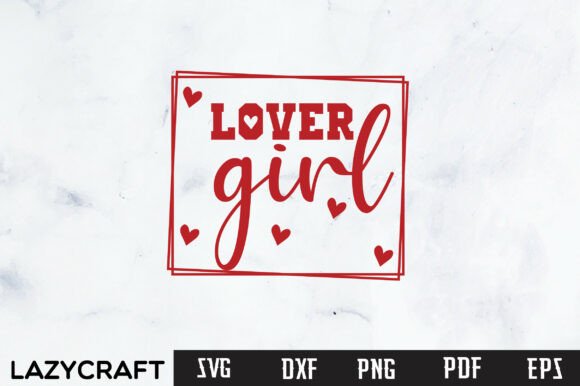 LOVER GIRL SVG for Embroidery Projects